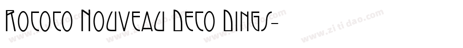 Rococo Nouveau Deco Dings字体转换